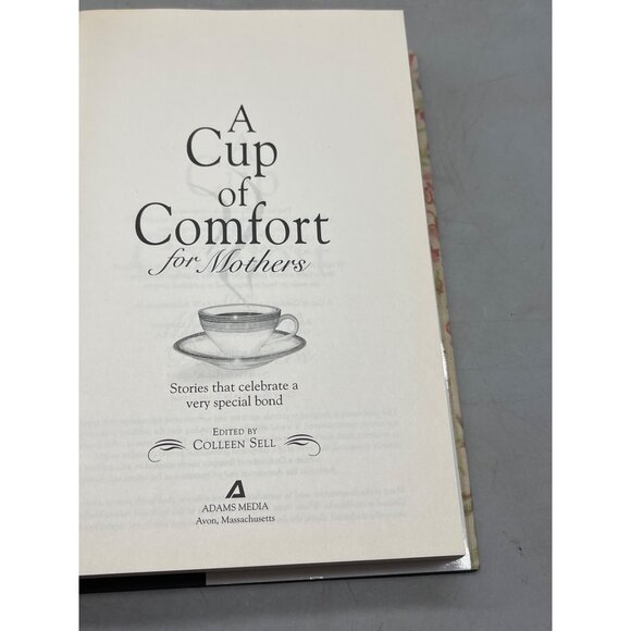a cup of comfort for Mothers hardcover book by Colleen Sell English 2003 READ - Picture 4 of 6
